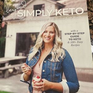 Beyond Simply Keto (2nd in a series) Cookbook